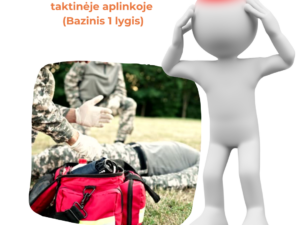 Pirmoji pagalba taktinėje aplinkoje – kraujavimo stabdymas, mokymai su turniketais